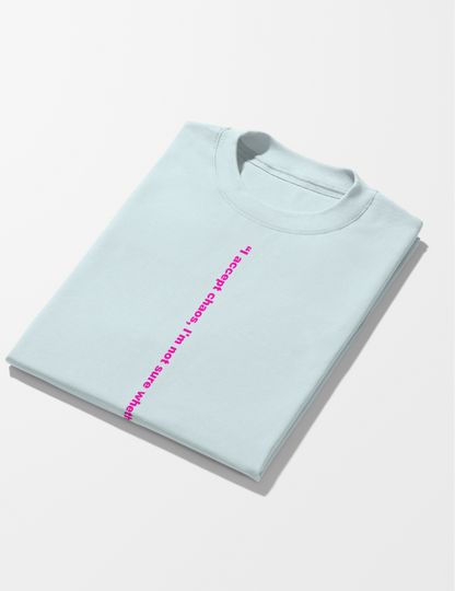 Chaos | Lightweight | 100% Organic Cotton | Unisex Relaxed Fit T-Shirt